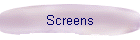 Screens